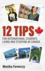 Image for 12 Tips for International Students Living and Studying in Canada