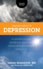 Image for Integrative Medicine for Depression : A Breakthrough Treatment Plan that Eliminates Depression Naturally