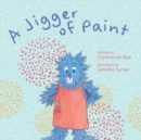 Image for A Jigger of Paint
