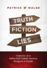 Image for Truth.Fiction.Lies