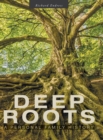 Image for Deep Roots : A Personal Family History