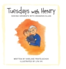 Image for Tuesdays with Henry