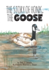 Image for The Story of Honk, the Goose
