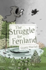 Image for The Struggle for Fenland : Quietly We Fall