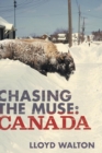 Image for Chasing the Muse : Canada
