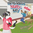 Image for The Weather&#39;s Shitty, Kitty