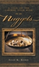 Image for Nuggets : A Tale of the Cariboo Gold Rush