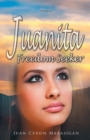 Image for Juanita, Freedom Seeker : Volume 2