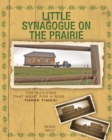 Image for Little Synagogue on the Prairie