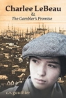 Image for Charlee LeBeau &amp; The Gambler&#39;s Promise
