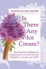 Image for Is There Any Ice Cream?