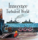 Image for Innocence in a Turbulent World