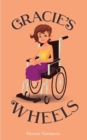 Image for Gracie&#39;s Wheels