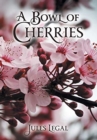 Image for A Bowl of Cherries