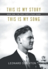 Image for This Is My Story, This Is My Song : Book One: The First Forty-Four Years