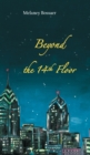 Image for Beyond the 14th Floor