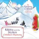 Image for Kikitu and the Stolen Children Mystery