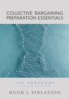 Image for Collective Bargaining Preparation Essentials : The Handbook (Second Edition)