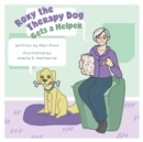 Image for Roxy The Therapy Dog Gets a Helper