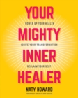 Image for Your Mighty Inner Healer