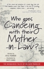 Image for Who Goes Canoeing With Their Mother-in-Law? : The Misguided Tales of an Avid Paddler