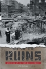 Image for Out of the Ruins : Growing Up in Post-War Germany