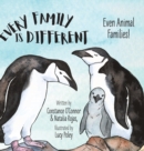 Image for Every Family Is Different : Even Animal Families!