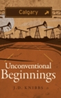 Image for Unconventional Beginnings