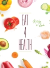 Image for Eat 4 Health