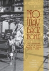 Image for No Way Back Home : The Unexpected Life of a Czech Family in India (1938-1977)