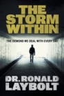 Image for The Storm Within : The Demons We Deal With Every Day