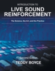 Image for Introduction to Live Sound Reinforcement : The Science, the Art, and the Practice