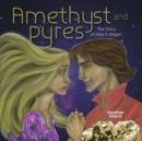 Image for Amethyst and Pyres