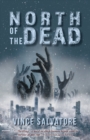Image for North of the Dead