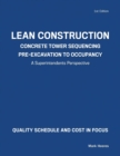 Image for Lean Construction Concrete Tower Sequencing Pre-Excavation to Occupancy