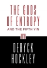 Image for The Gods of Entropy