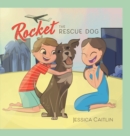 Image for Rocket the Rescue Dog
