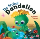 Image for The Perfect Dandelion