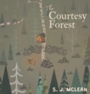 Image for The Courtesy Forest