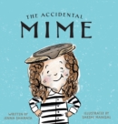 Image for The Accidental Mime