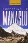 Image for Suffering Up Manaslu