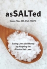Image for AsSALTed : Saving Lives and Money by Adopting the Finnish Salt Laws