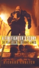Image for A Firefighter&#39;s Story