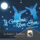 Image for If Grandma Were Here : A Book of Memories