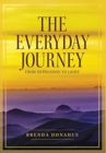 Image for The Everyday Journey : From Depression to Light
