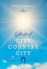 Image for Ghost of City Country City