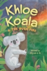Image for Khloe Koala &amp; The Bush Fire