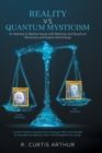 Image for Reality vs Quantum Mysticism