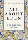 Image for All About Eden : The Genesis of Sex