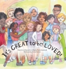 Image for It&#39;s GREAT to be LOVED!